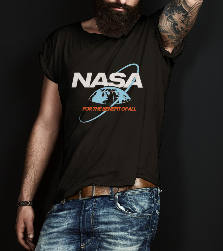 NASA For The Benefit Of All With Space Globe T-Shirt