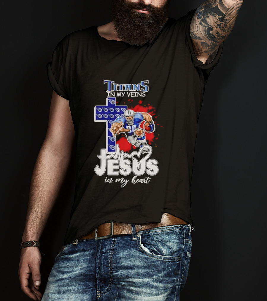 Titans In My Veins Jesus In My Heart Football Player Cross T-Shirt