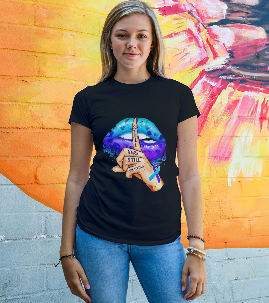 Teal Purple Ribbon Awareness Still Here Still Fighting T-Shirt