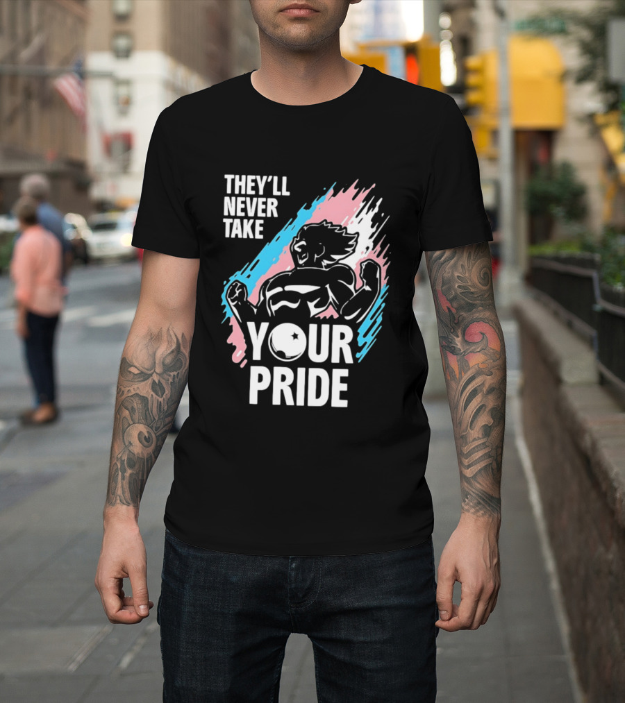 They'll Never Take Your Pride LGBTQ Superhero T-Shirt