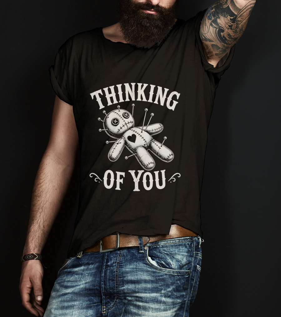 Thinking Of You Voodoo Doll With Heart And Pins T-Shirt