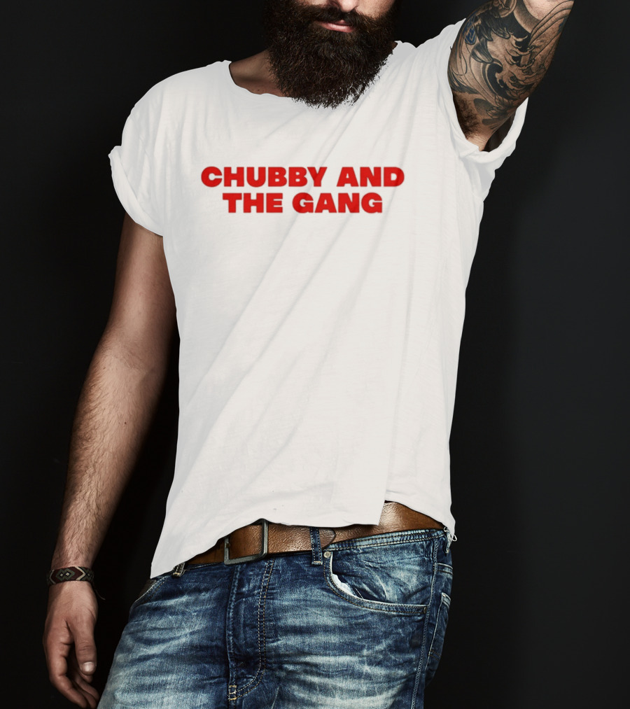 Chubby And The Gang Bold Red T-Shirt