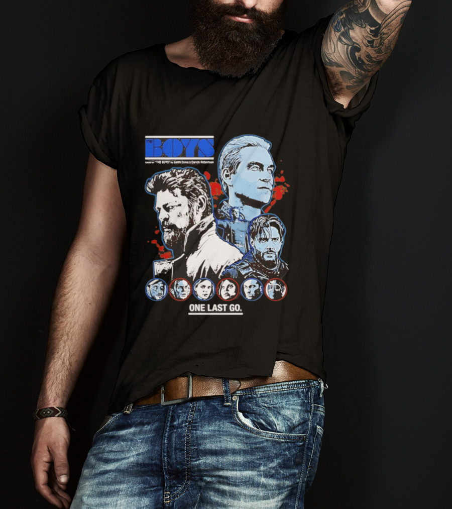 The Boys Billy Butcher Homelander Soldier Boy One Last Go T-Shirt