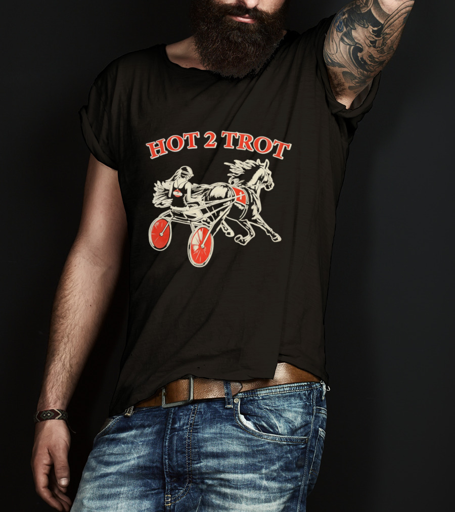 Hot 2 Trot Harness Racing Driver And Horse T-Shirt