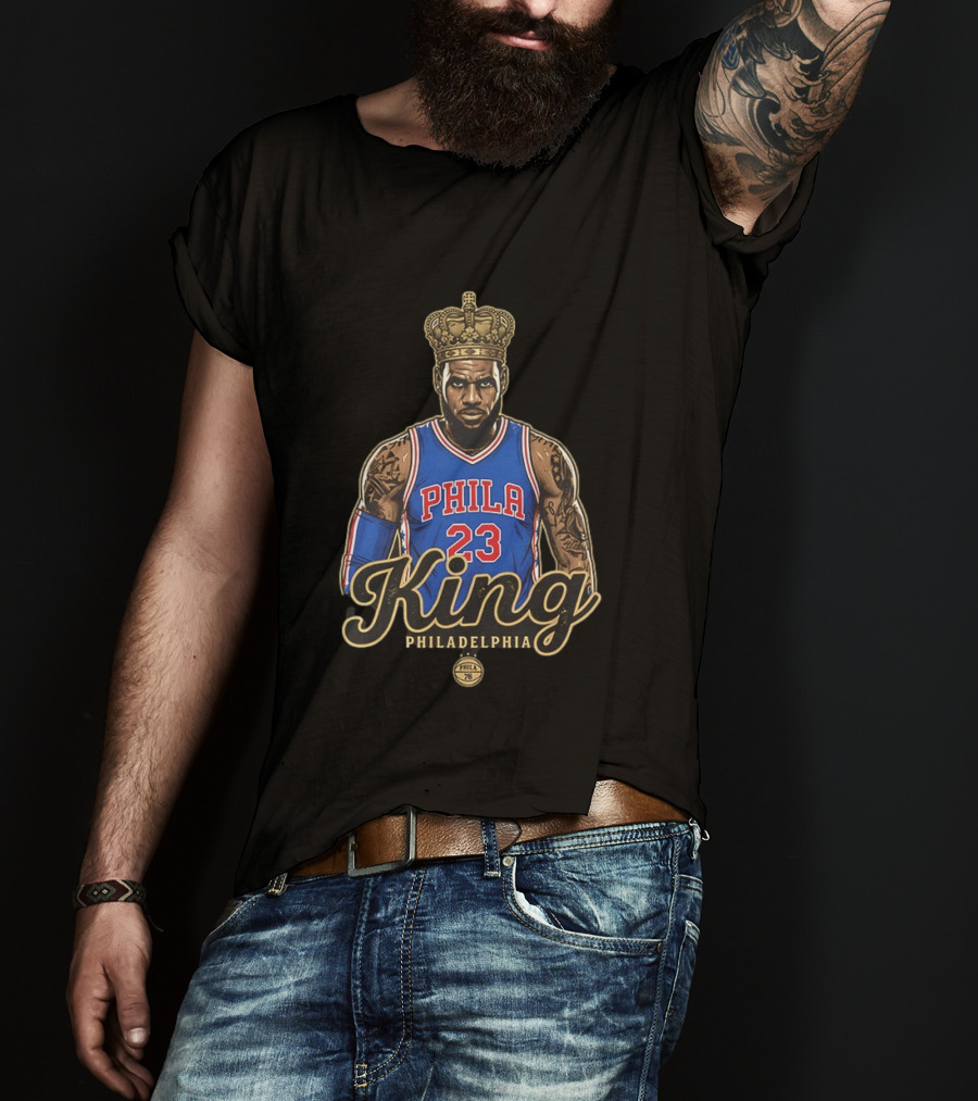 LeBron James King Phila 23 Philadelphia 76ers NBA Basketball Fan T-Shirt