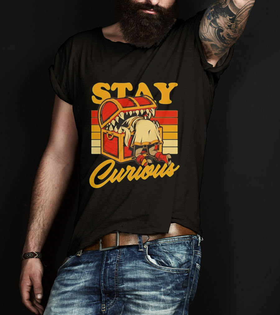 Stay Curious Mimic Dungeons And Dragons Role Playing Game T-Shirt