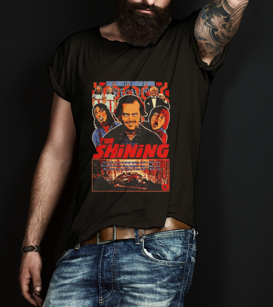 The Shining Stanley Kubrick Epic Nightmare Of Horror REDRUM T-Shirt