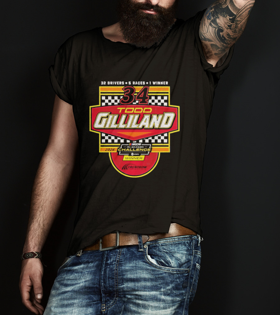 Todd Gilliland 34 Drivers Races Winner 2026 Challenge T-Shirt