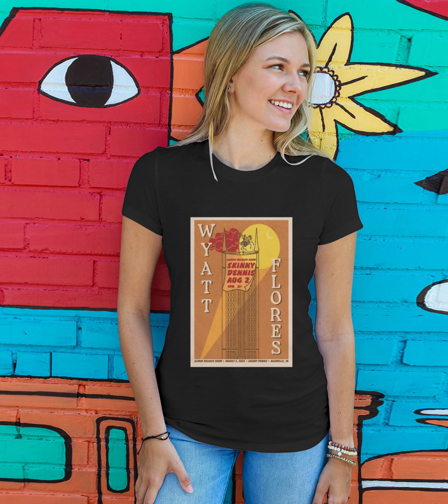 Wyatt Flores Album Release Show Skinny Dennis August 2 2026 Nashville TN T-Shirt