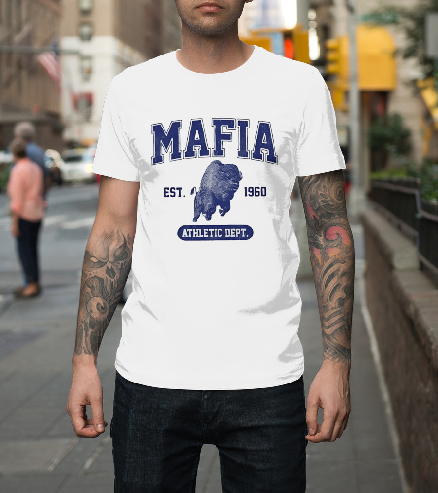 Mafia Buffalo Athletic Dept EST 1960 Sports Team T-Shirt