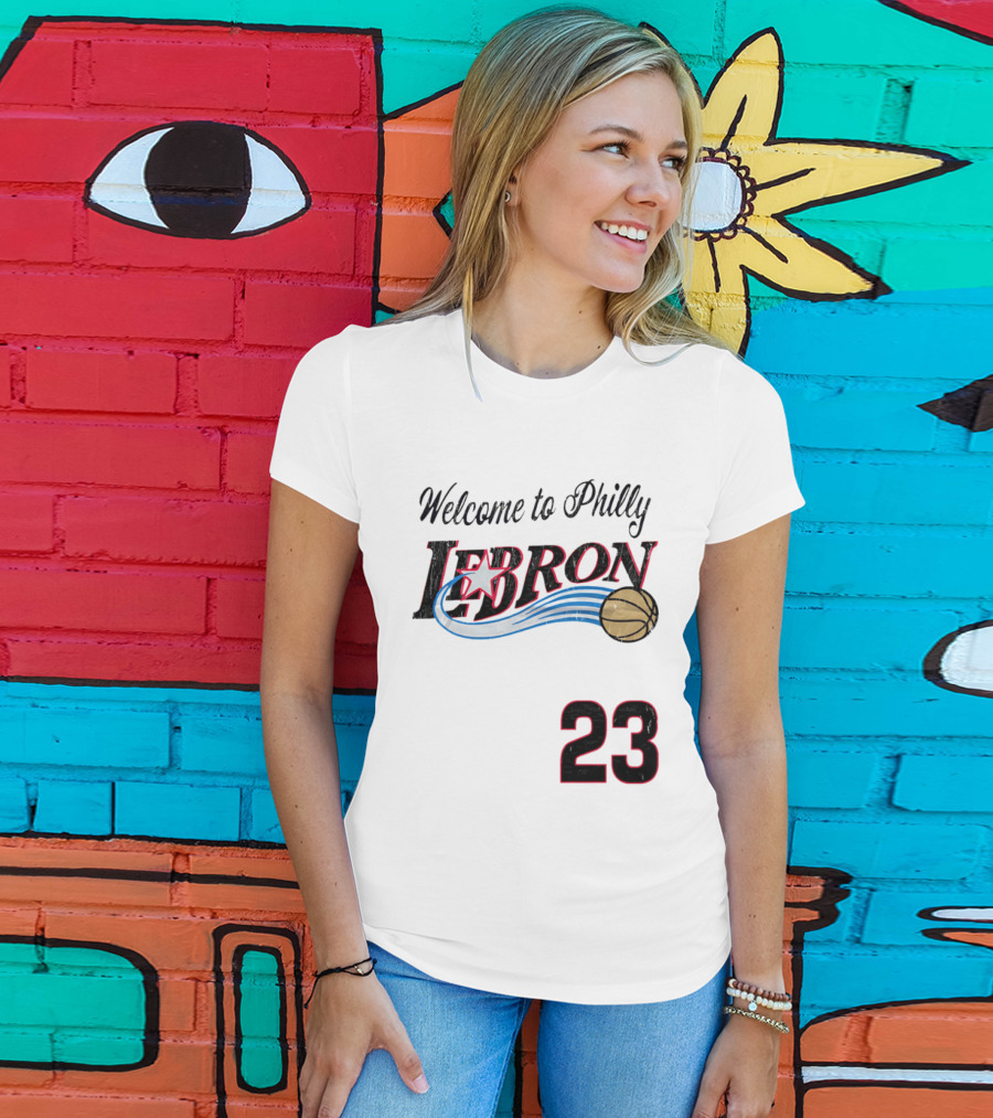 Welcome To Philly Lebron Basketball Number 23 T-Shirt