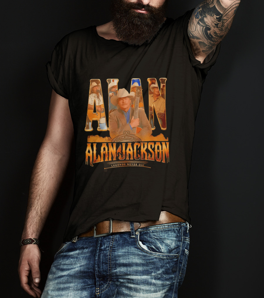 Alan Jackson The Legend Legends Never Die Country Music T-Shirt