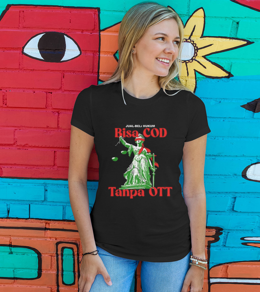 Jual Beli Hukum Bisa COD Tanpa OTT Satire Lady Justice Blindfold Scales T-Shirt