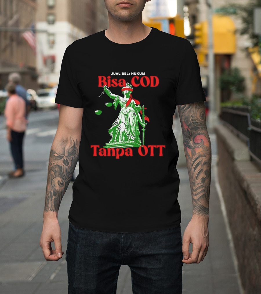 Jual Beli Hukum Bisa COD Tanpa OTT Satire Lady Justice Blindfold Scales T-Shirt