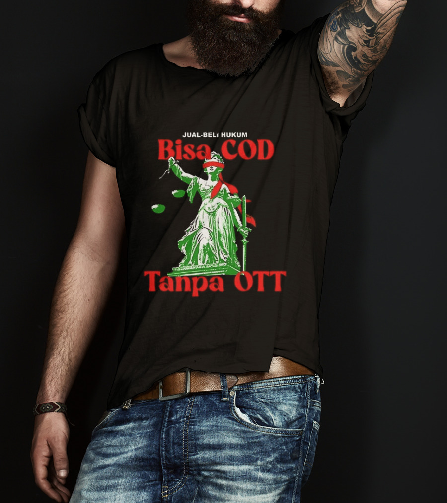 Jual Beli Hukum Bisa COD Tanpa OTT Satire Lady Justice Blindfold Scales T-Shirt