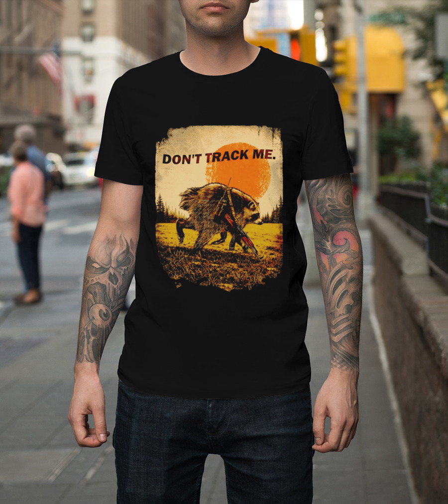 Don't Track Me Raccoon Sunset AK 47 Forest Scene T-Shirt