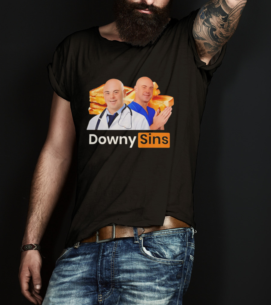 DownySins Meme Parody With Toast T-Shirt