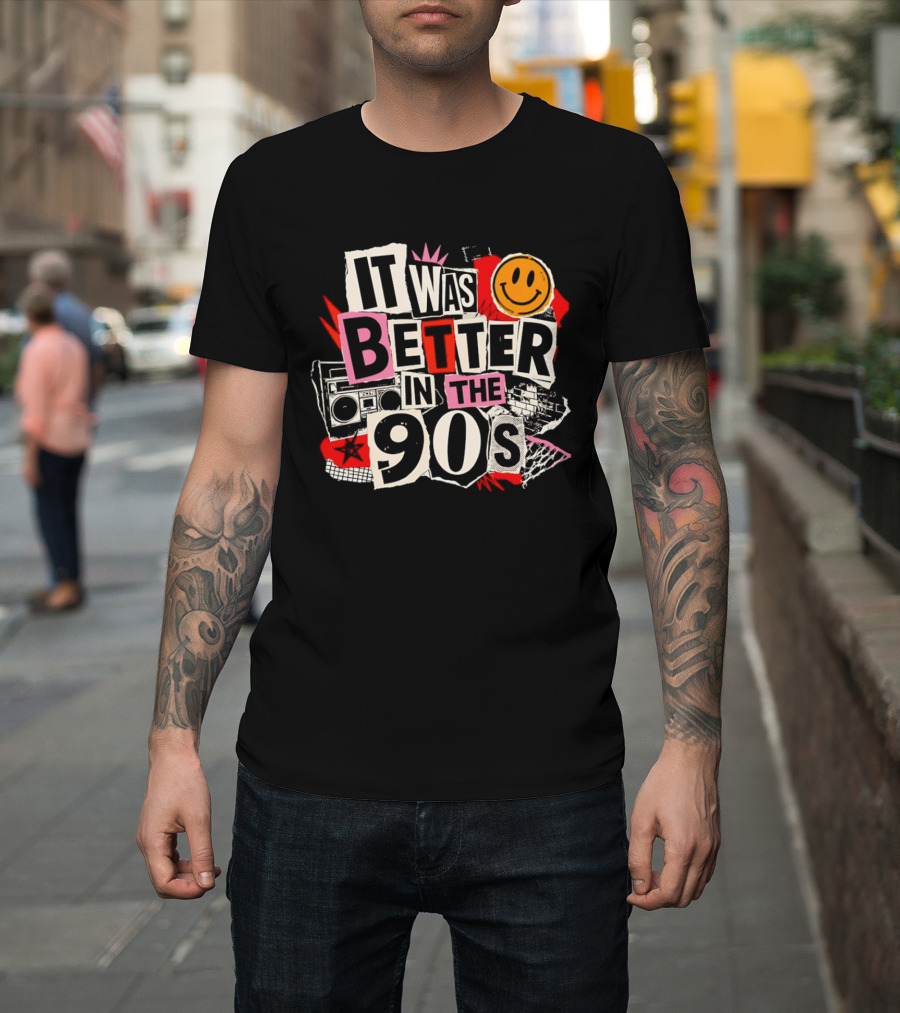 It Was Better In The 90s Boombox And Smiley Face Retro 90s Nostalgia T-Shirt