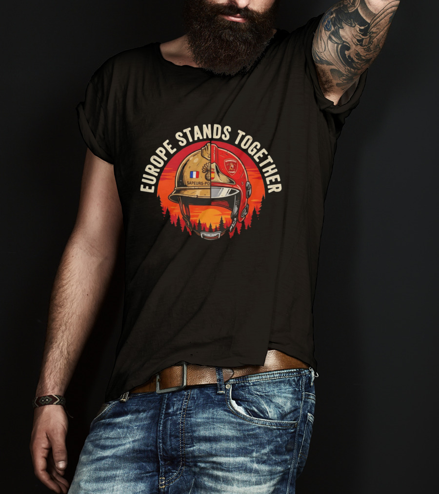 Europe Stands Together Sapeurs Pompiers Bomberos France Spain Firefighter Solidarity T-Shirt