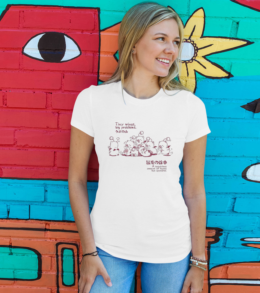Tiny Wings Big Problems Kupo Creatures Suspicious Amount Appeared T-Shirt
