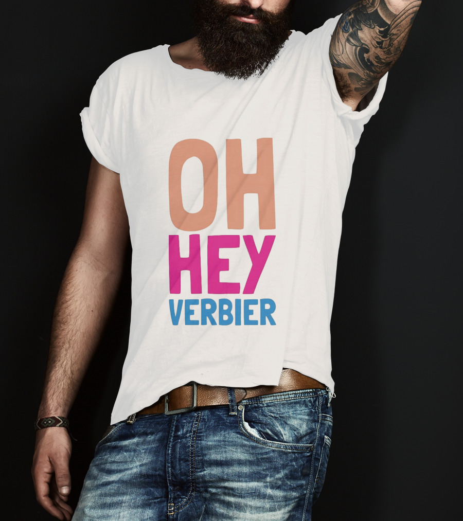 Verbier Après Ski Oh Hey Verbier T-Shirt