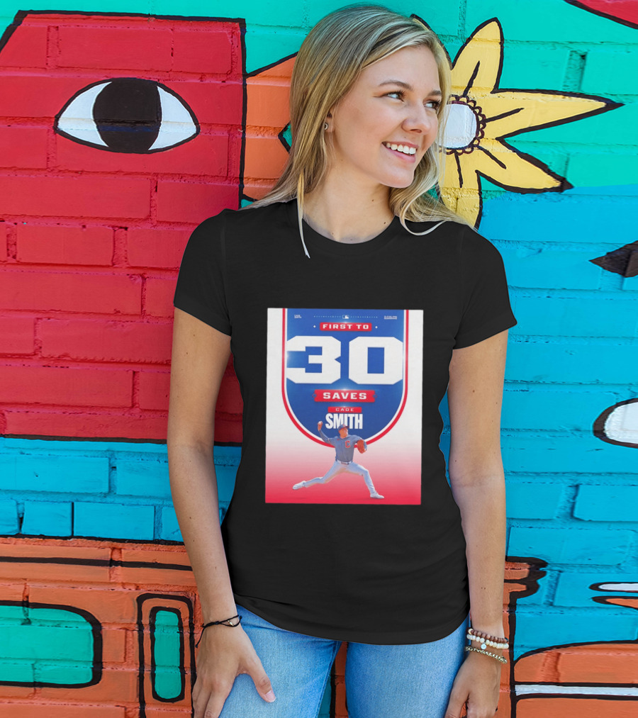 Cade Smith Cleveland Guardians First To 30 Saves Baseball T-Shirt
