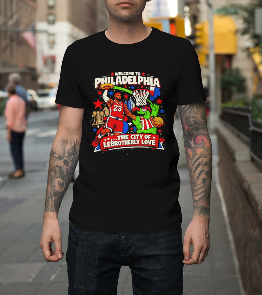 Welcome To Philadelphia The City Of LeBrotherly Love Basketball Stars 23 T-Shirt