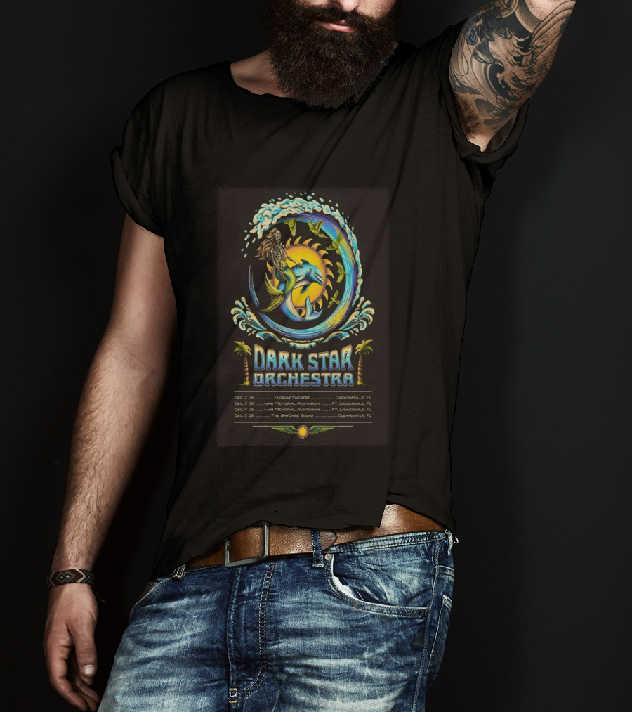 Dark Star Orchestra 2026 Florida Tour Dolphin Skeleton Wave Art And Dates T-Shirt