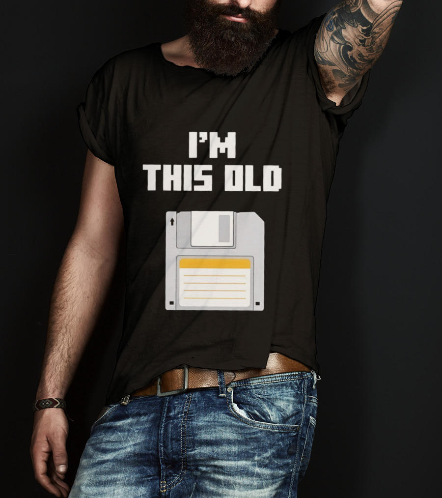 I'm This Old Floppy Disk T-Shirt