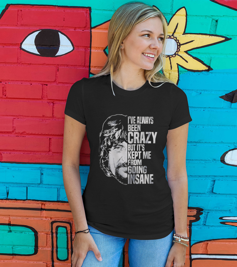 I've Always Been Crazy But It's Kept Me From Going Insane Waylon Jennings T-Shirt