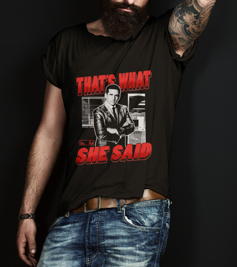 Michael Scott That's What She Said The Office Comedy T-Shirt