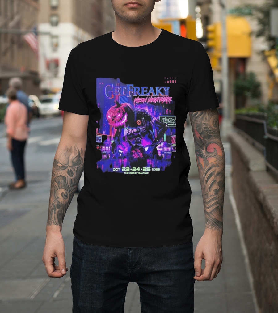 Get Freaky Neon Nightmare Halloween Music Festival Great Saltair October 23 25 2026 T-Shirt