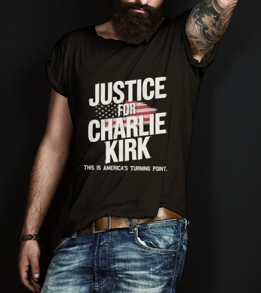 Justice For Charlie Kirk America's Turning Point With Stars And Stripes T-Shirt