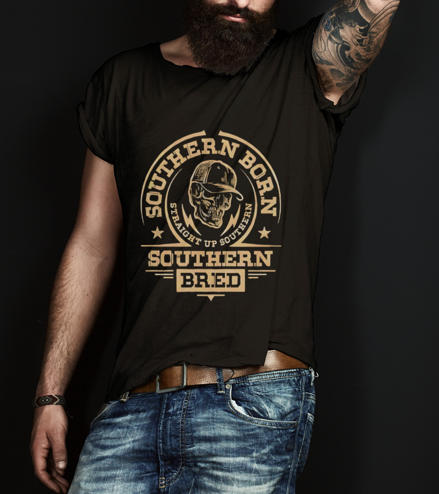Southern Born Straight Up Southern Bred Skull Cap T-Shirt