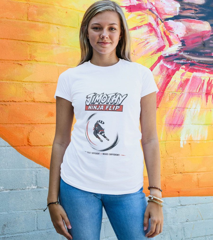 Jimothy Ninja Flip Raccoon Meme Built Different Moves Different T-Shirt