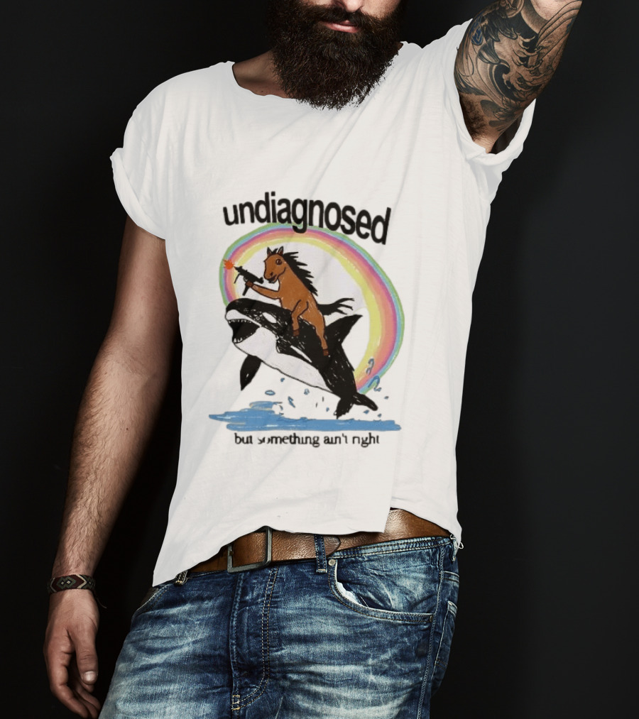 Undiagnosed Horse Riding Orca But Something Ain't Right Gun Rainbow T-Shirt