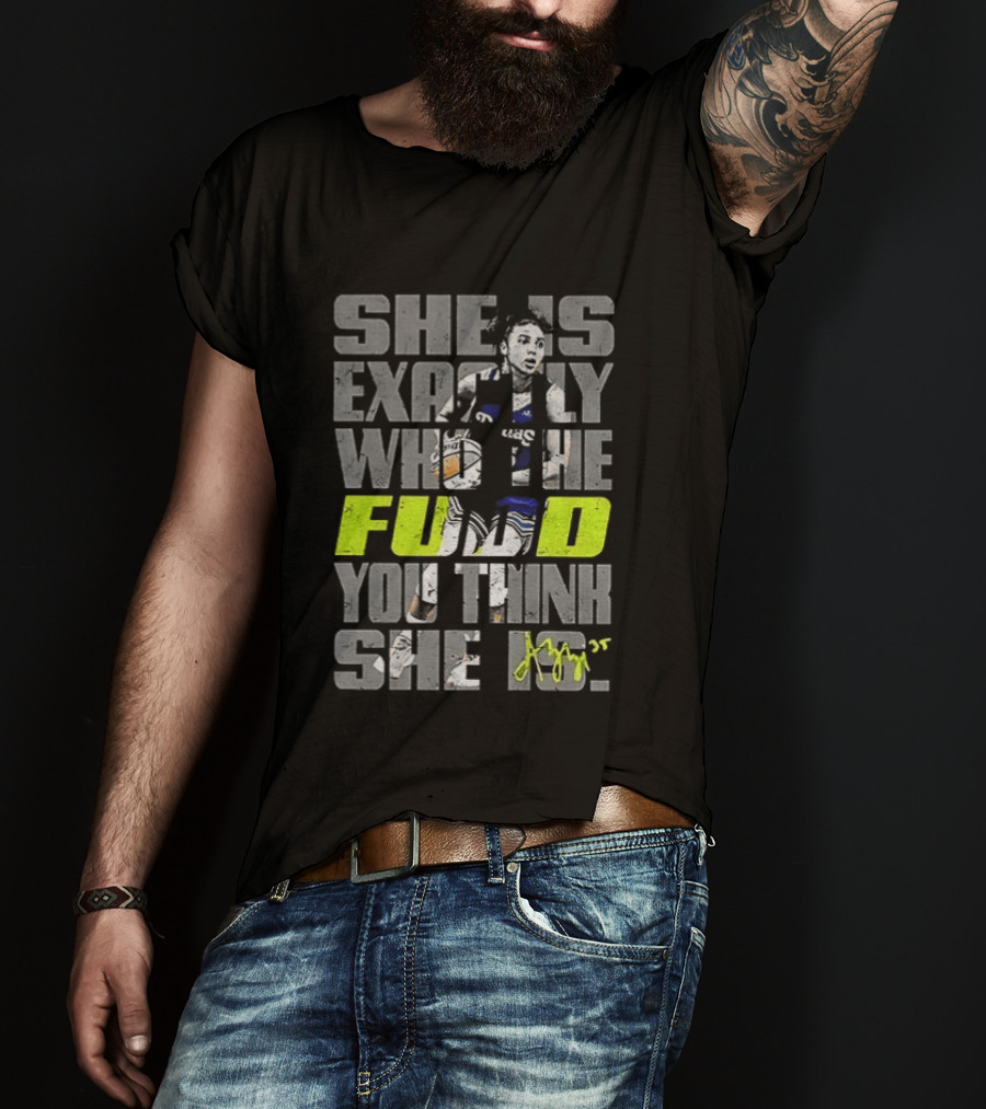 Azzi Fudd Dallas Wings Basketball She Is Exactly Who The Fudd You Think She Is T-Shirt