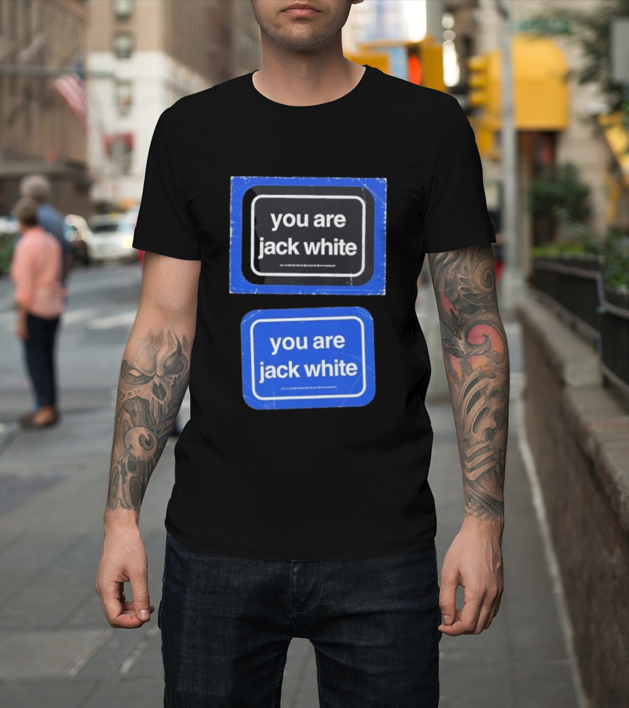 July 23 2026 Jack White You Are Radius Chicago IL Event T-Shirt