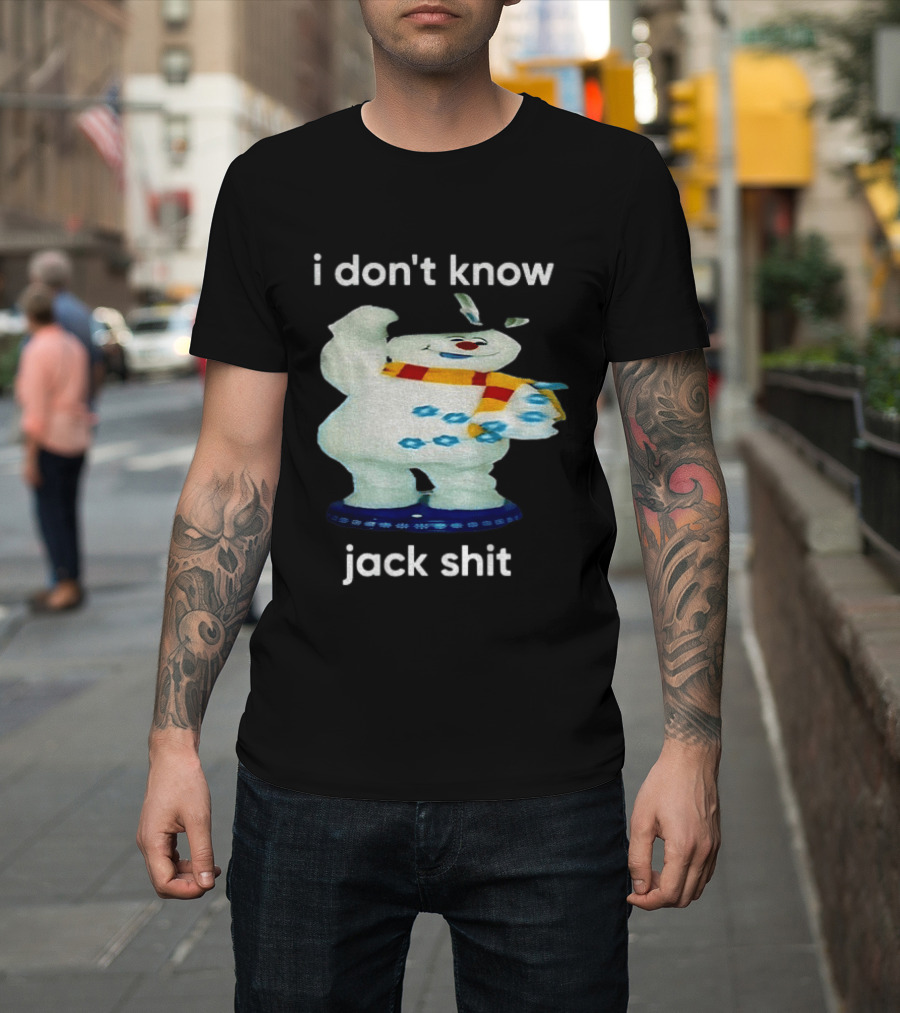 I Don't Know Jack Shit Snowman Scarf Spinning Gemmy T-Shirt