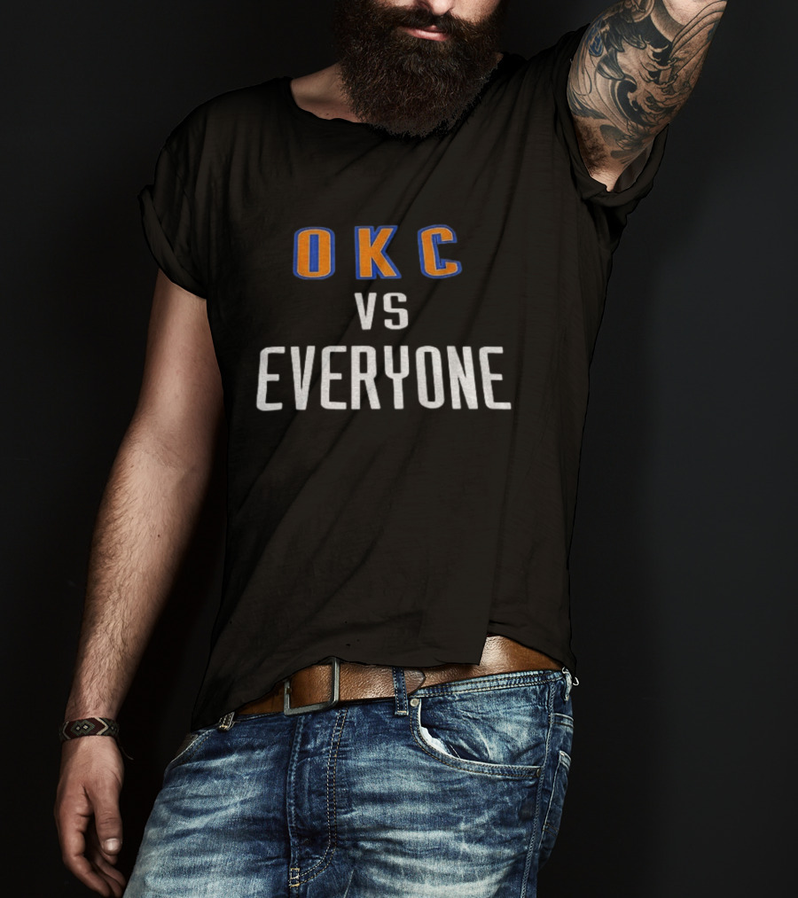 Oklahoma City Thunder OKC Vs Everyone T-Shirt