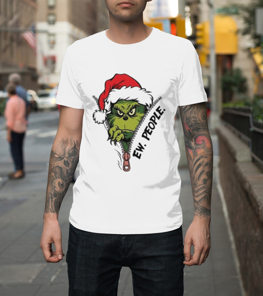 Ew People Grinch Christmas 2025 Holiday Humor T-Shirt