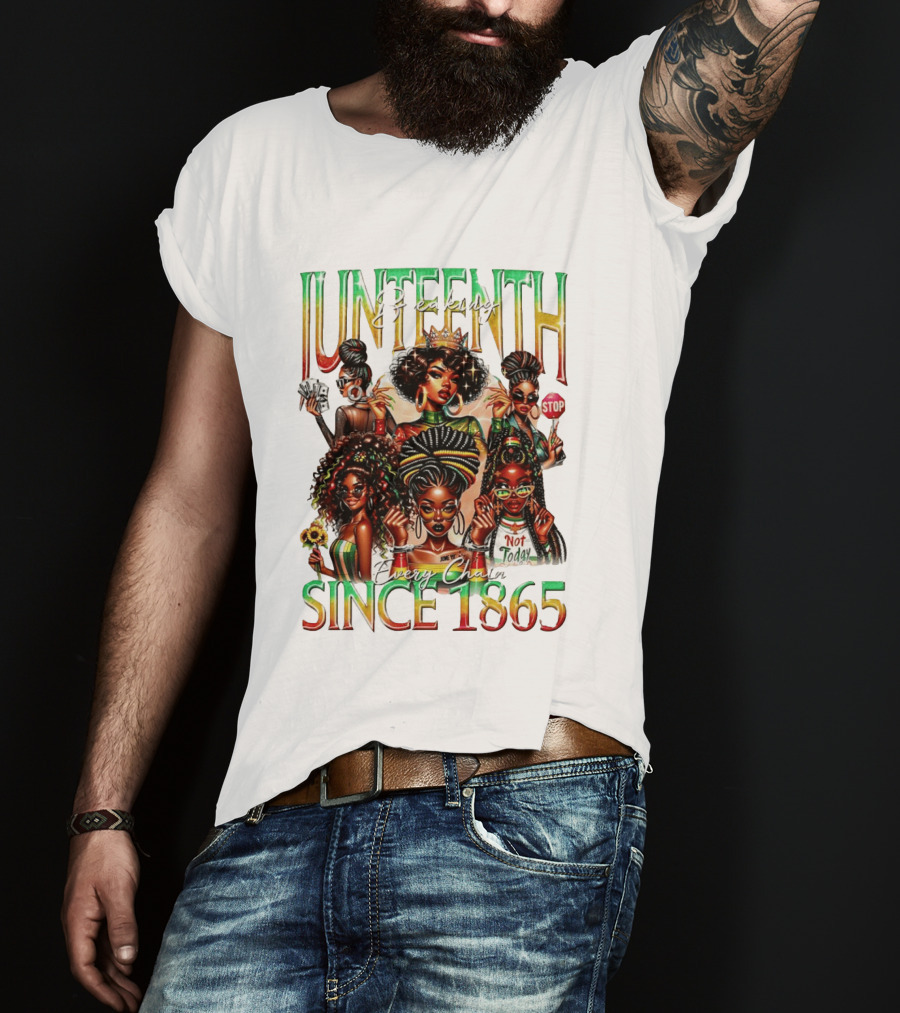 Juneteenth Breaking Every Chain Black Girl Since 1865 T-Shirt