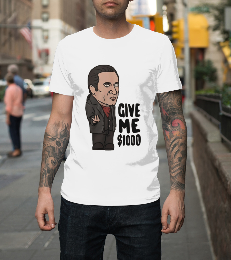 The Sopranos Furio Giunta Cartoon Give Me $1000 T-Shirt
