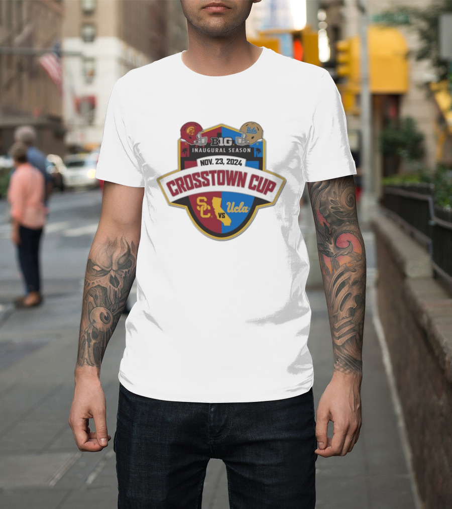 USC Trojans Vs UCLA Crosstown Cup Big 10 Inaugural Season Nov 23 2024 T-Shirt