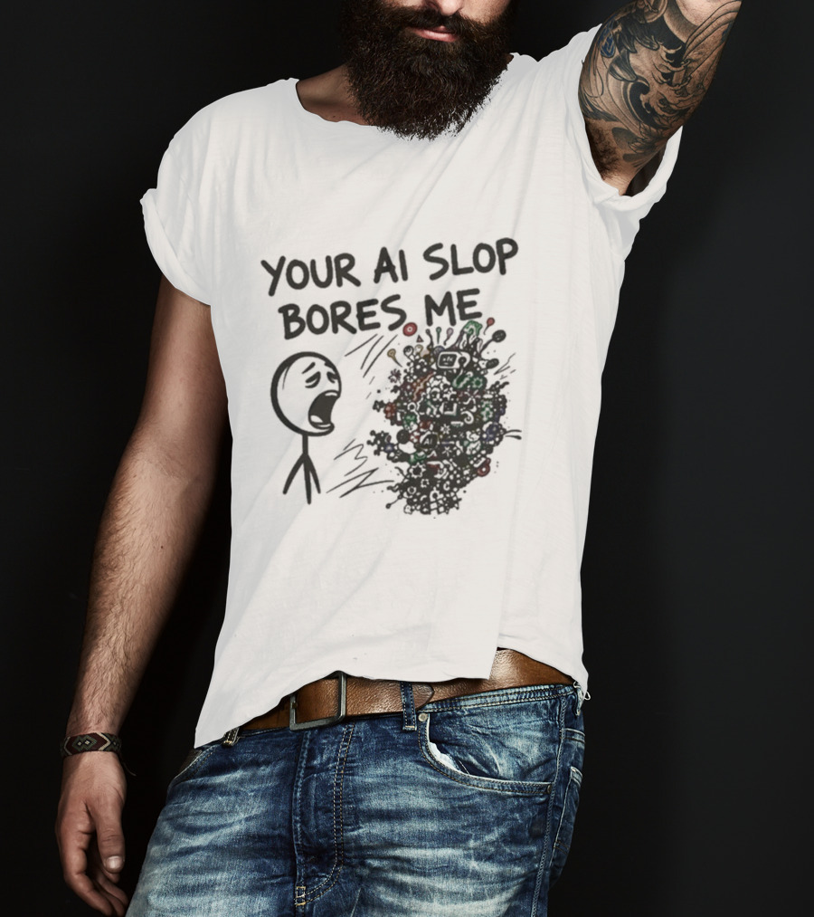Your AI Slop Bores Me Stick Figure Expression With Colorful Scribbles T-Shirt