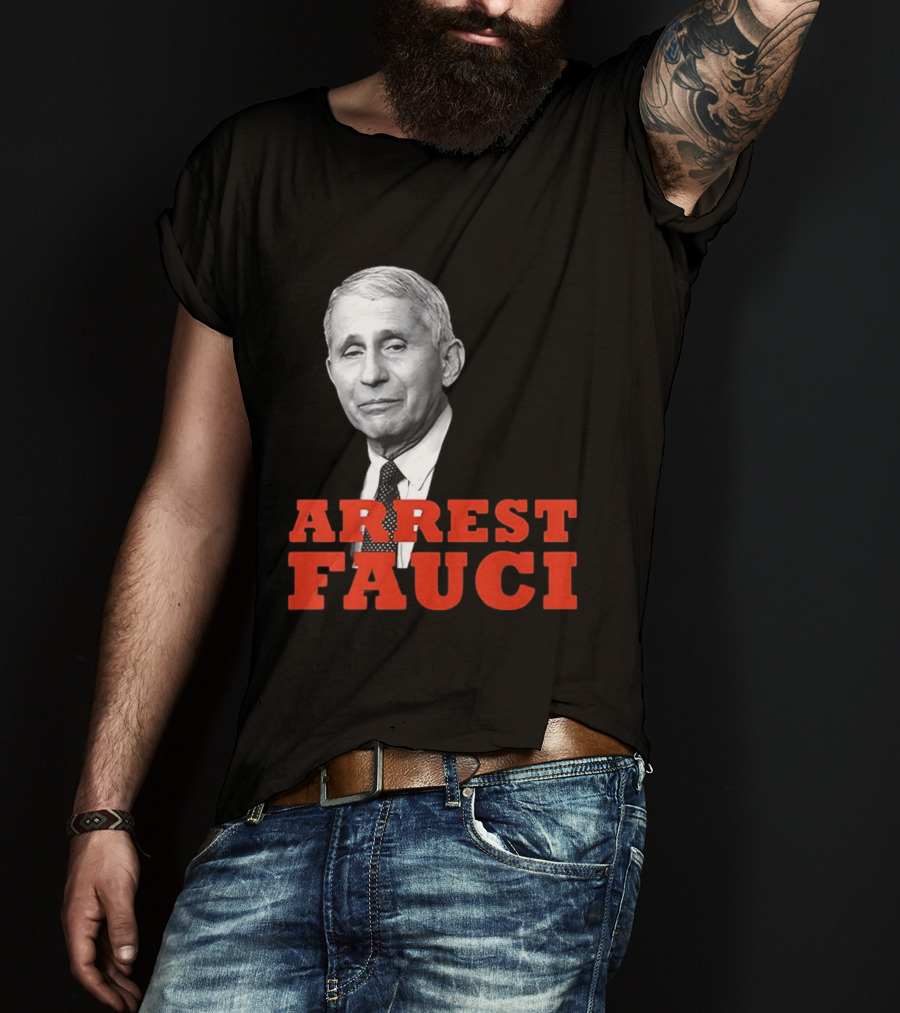 Arrest Dr Fauci Meme Face T-Shirt