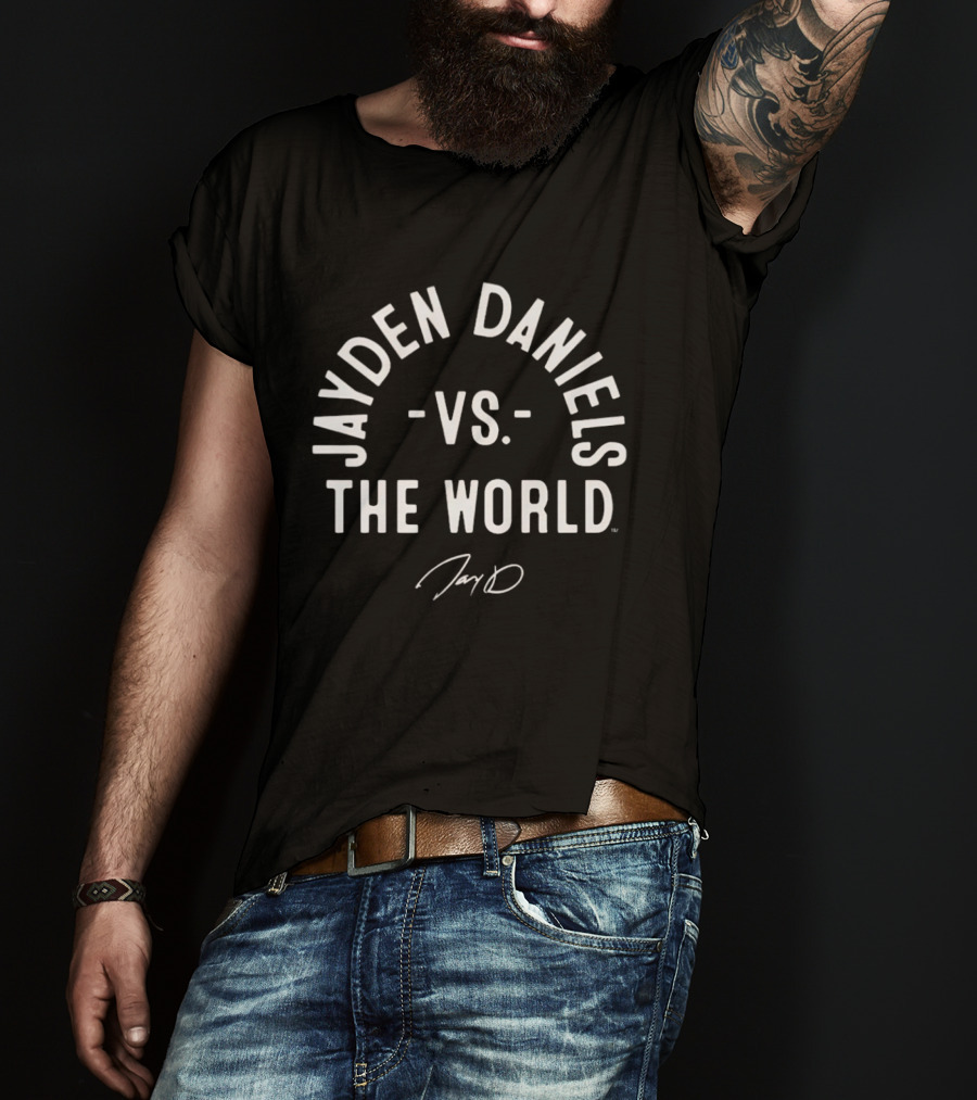 Jayden Daniels Vs The World T-Shirt