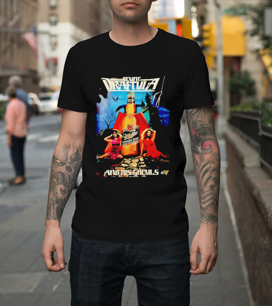 Count Draftula Miller Genuine Draft Beer And His Ghouls T-Shirt