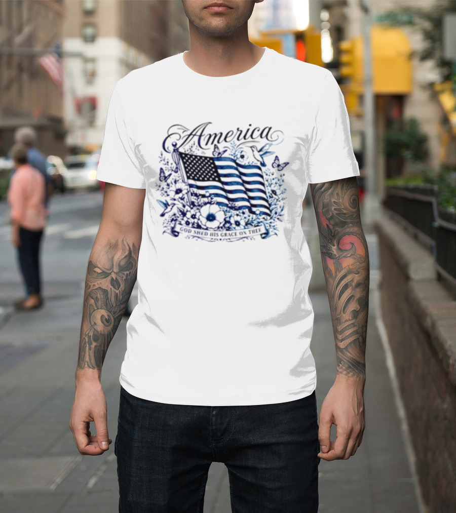 America God Shed His Grace On Thee Flag And Nature T-Shirt