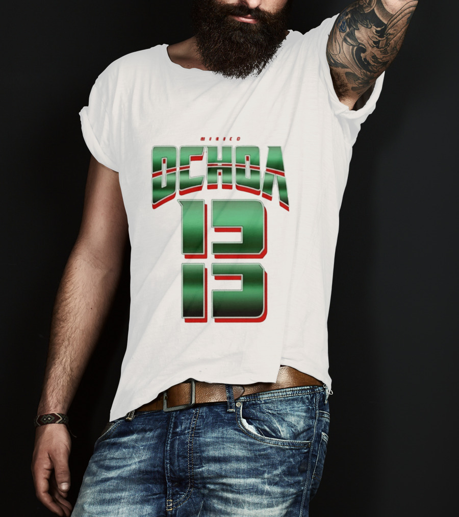 Guillermo Ochoa Mexico Jersey Ochoa 13 El Tri Number T-Shirt